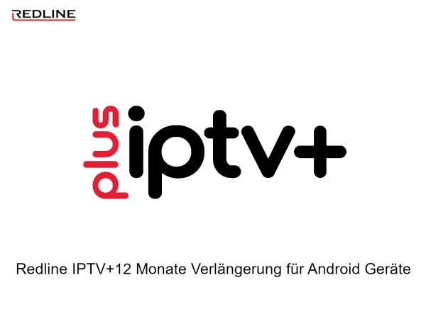 Redline IPTV+ Plus IPTV 12 Monate Verlängerung